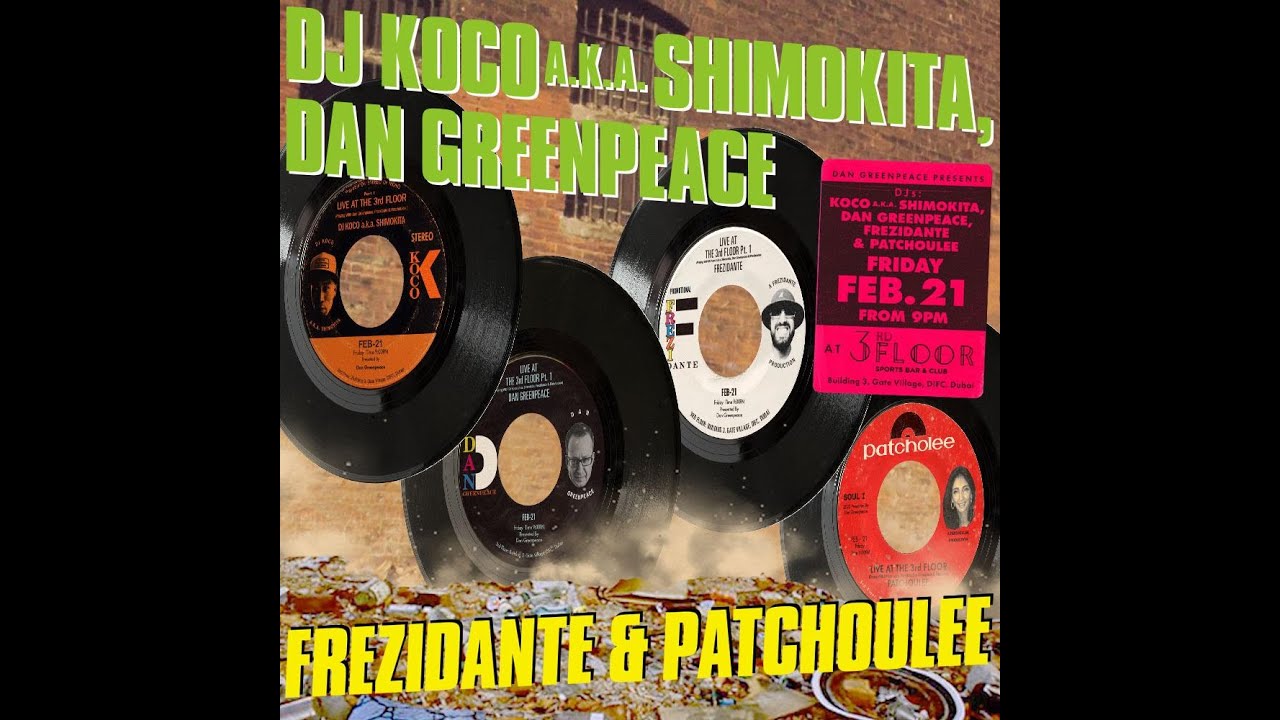 *NEW* DJ Koco x Dan Greenpeace x Frezidante x Patchoulee Dubai 2020 45's Set