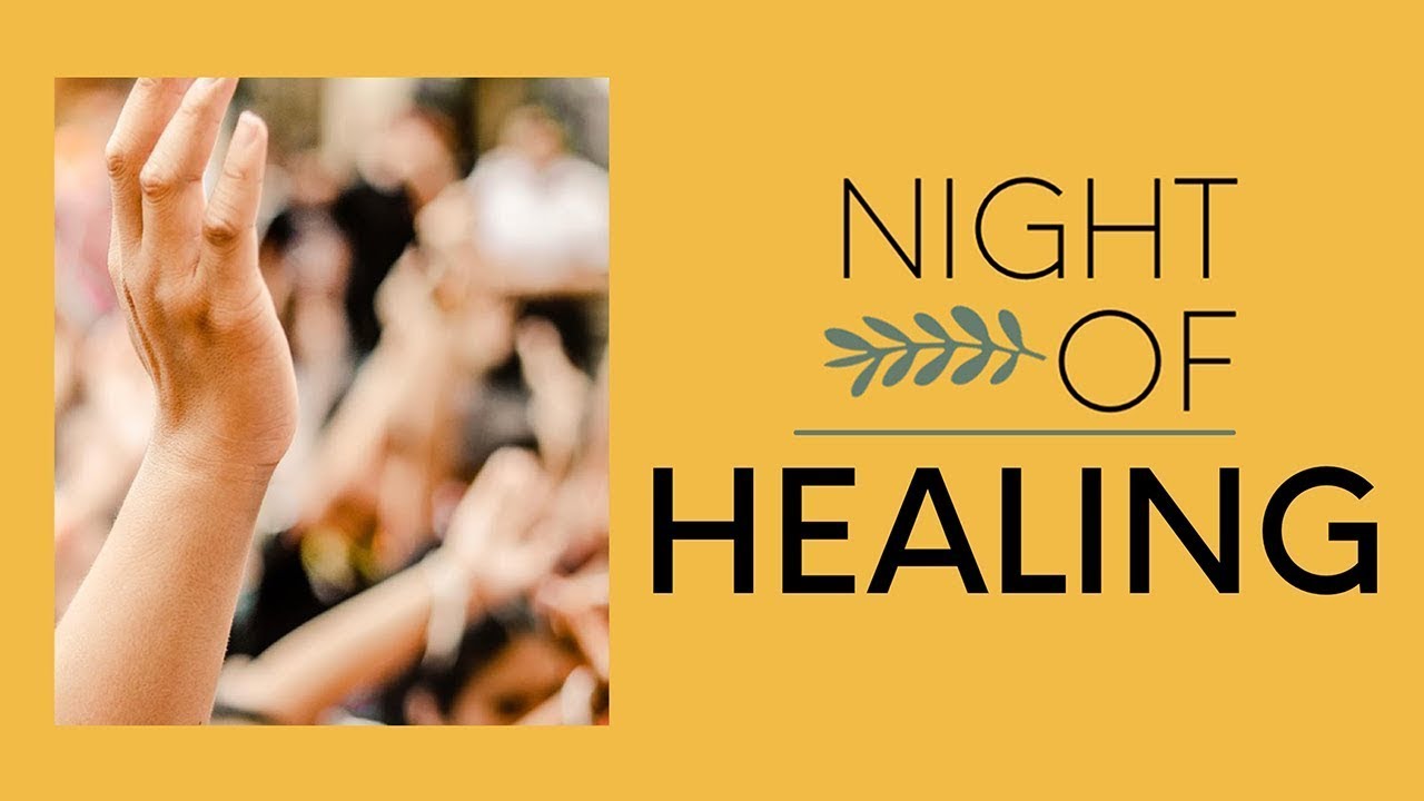 LIVE: Night of Healing (September 19, 2025)