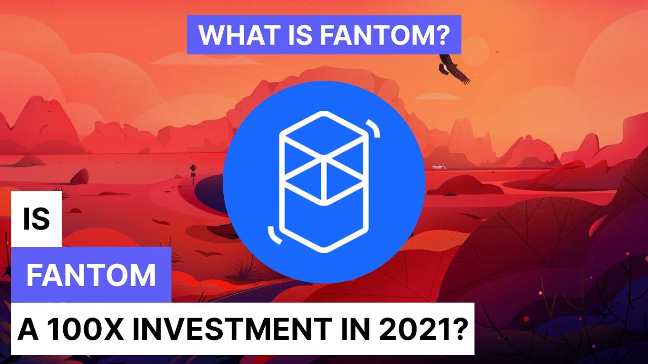 WHAT IS FANTOM? IS FANDOM A 100X INVESTMENT?