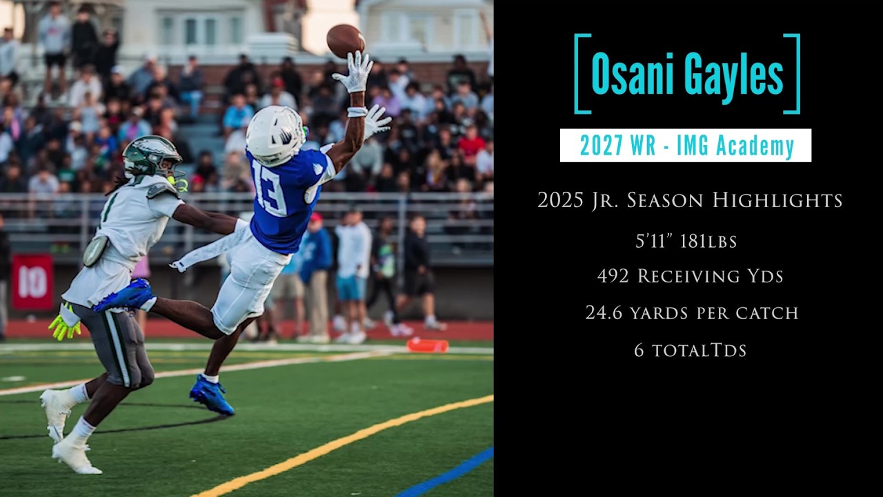 Osani Gayles Jr. Season Highlights - 2025