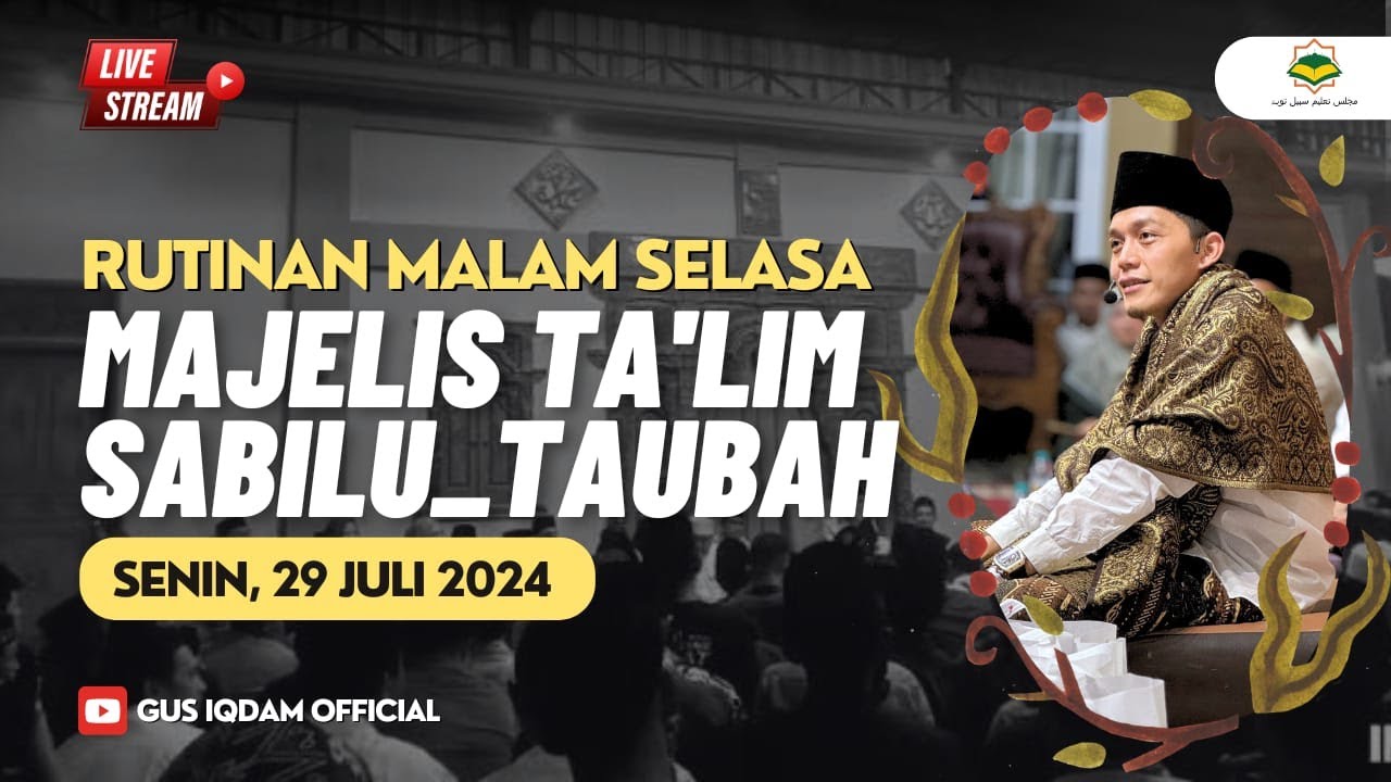 [LIVE] Rutinan Malam Selasa Majelis Sabilu Taubah Blitar (29 JULI  2024)