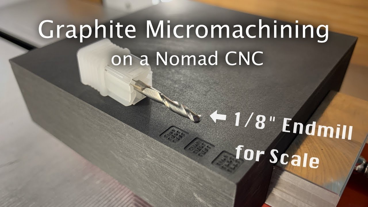 What's the Smallest Thing You Can Machine on a Nomad CNC?