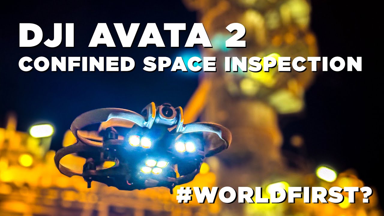 DJI AVATA 2 - CONFINED SPACE DRONE INSPECTION - WORLD FIRST??