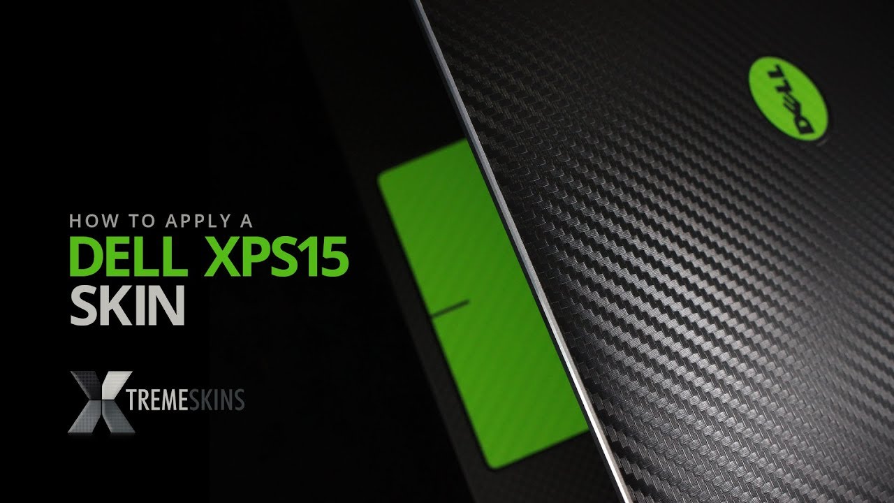 How to apply a Dell XPS 15 skin | XtremeSkins