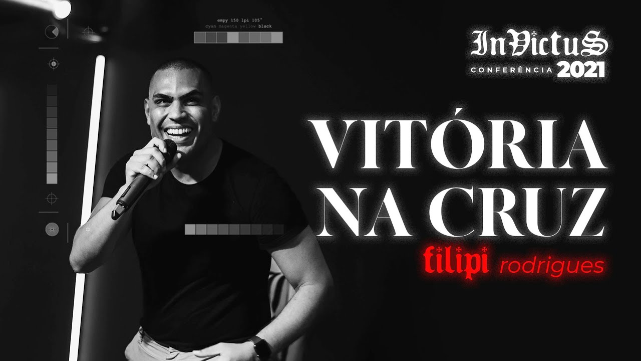 Vitória na Cruz | Filipe Rodrigues | Ao vivo | Conferência Invictus 2021