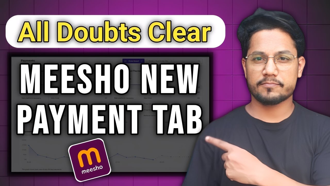 Meesho New Payment Tab Update 🔥 | Seller Must Watch | New Tab Explained