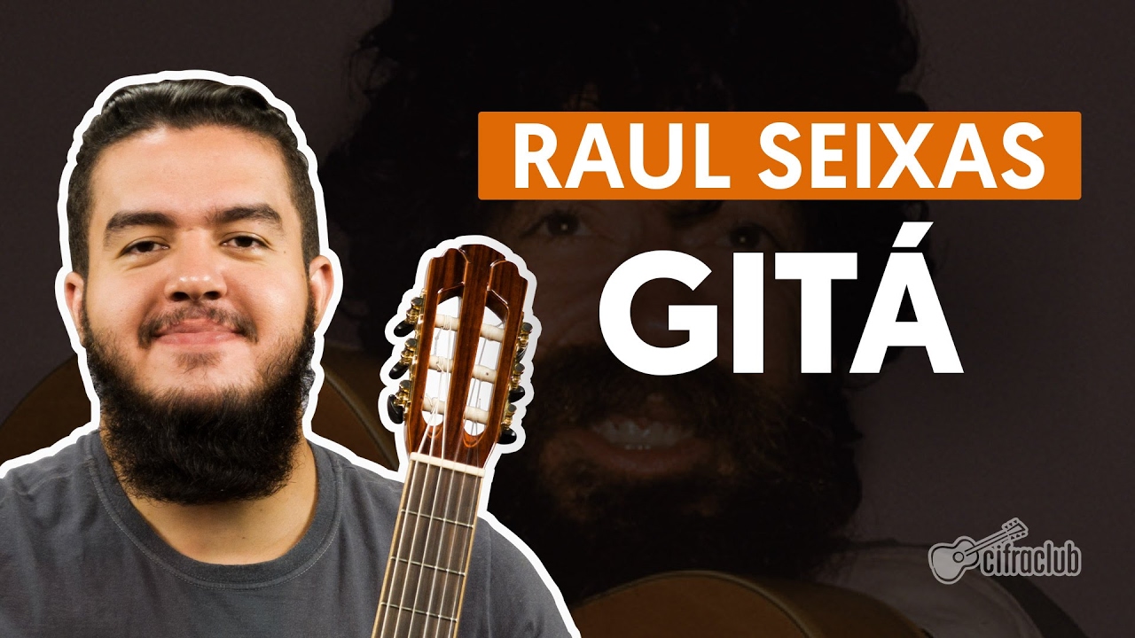 Gitá - Raul Seixas (aula de violão)