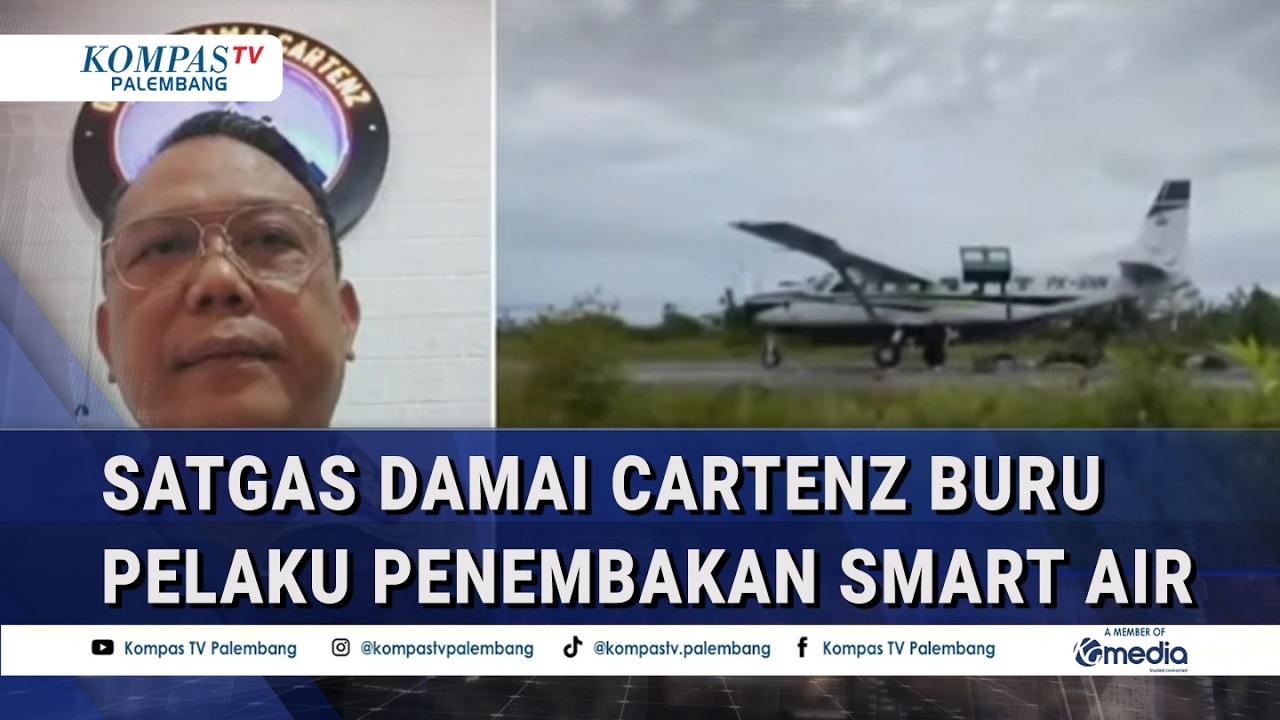 Kantongi Identitas Pelaku! Satgas Damai Cartnez Buru Pelaku Pen3mb*kan Smart Air di Papua Selatan