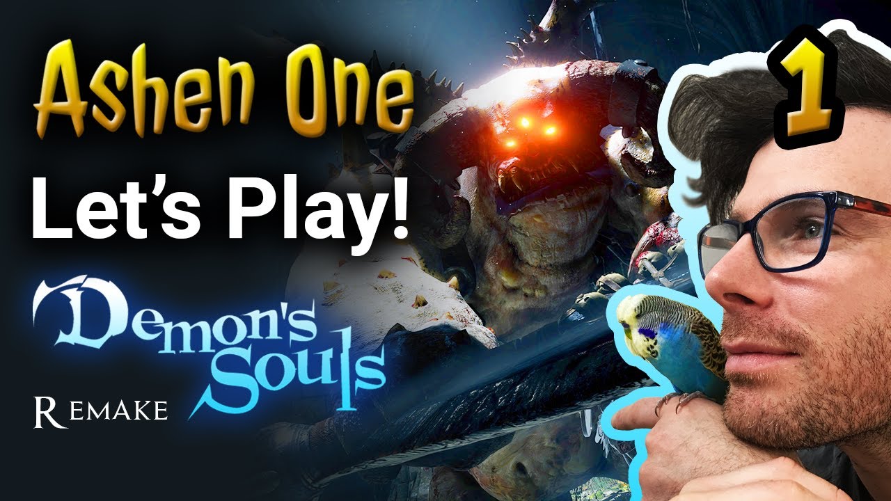 Episode 1: Ashen One Let's Play Demon's Souls PS5: Vanguard & Secret Area! (Demon's Souls Remake)