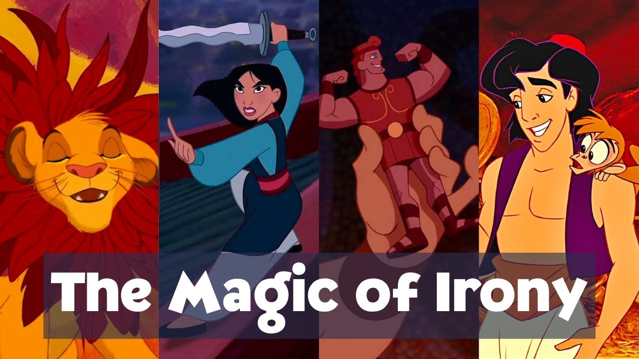 The Magic of Irony | Disney's Secret Strength | Hercules, Mulan, Aladdin, Lion King