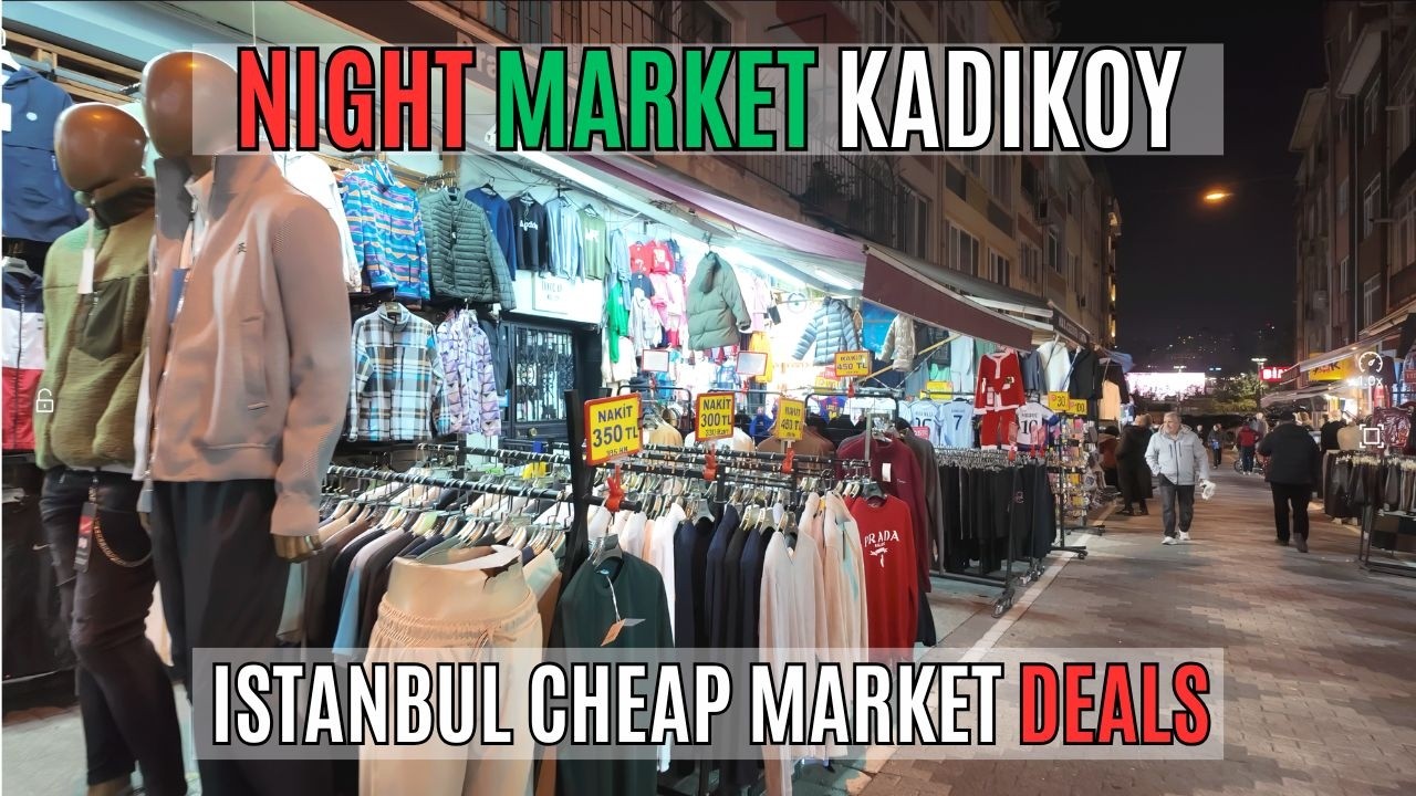 Istanbul Kadıköy Cheap Clothes Night Market 2025 | Budget Fashion Shopping (4K)