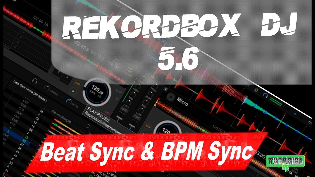 Rekordbox DJ 5.6 Beat Sync & BPM Sync