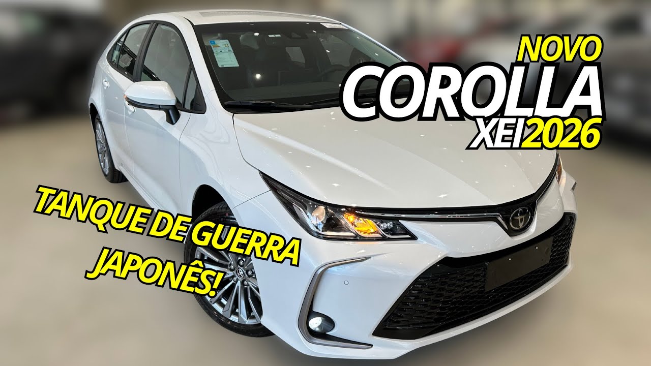 Novo Corolla XEI 2026 - ELE É O MELHOR CUSTO BENEFÍCIO!
