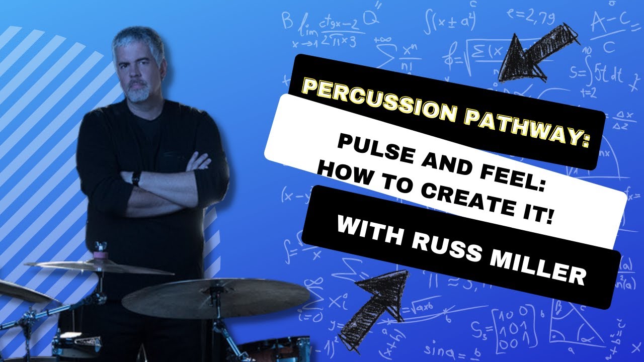 Percussion Pathway Pulse & Feel Mod 1: How To Create Pulse and Feel