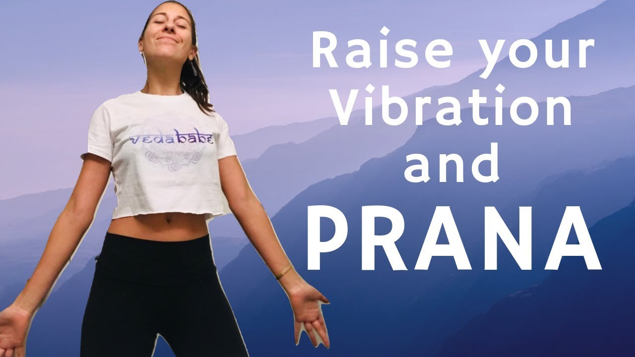 How to Increase Prana (Shakti) Ayurveda and Your Life Force Energy!!