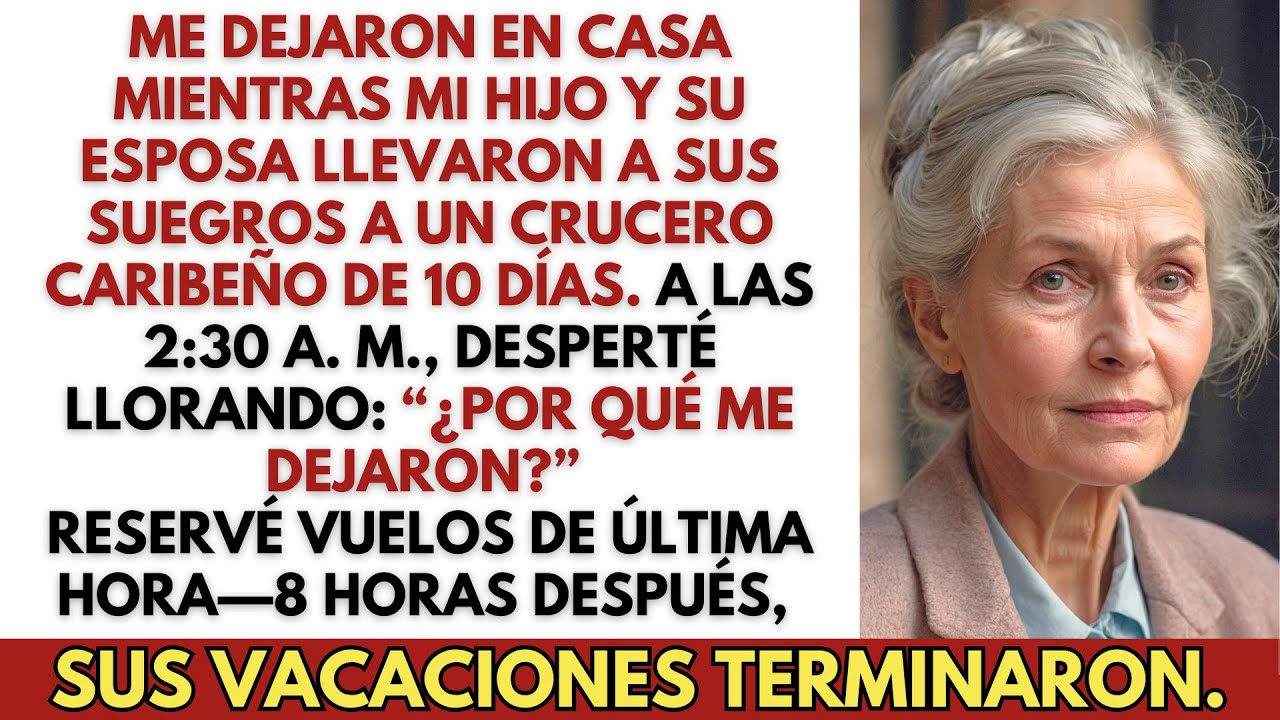 Mi hijo y su esposa gastaron $6,000 en un crucero para sus suegros y me dejaron sola—entonces yo…