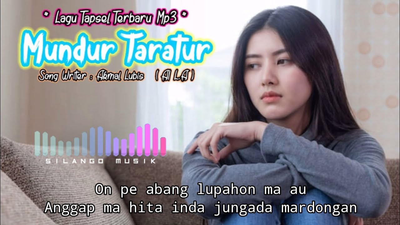 MUNDUR TARATUR || LAGU TAPSEL MP3 || OFFICIAL MUSIK VIDEO || AI L.A