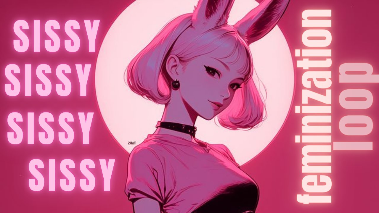 💞 Sissy Feminization Loop | Become the Girl Within | Hypnosis Edition