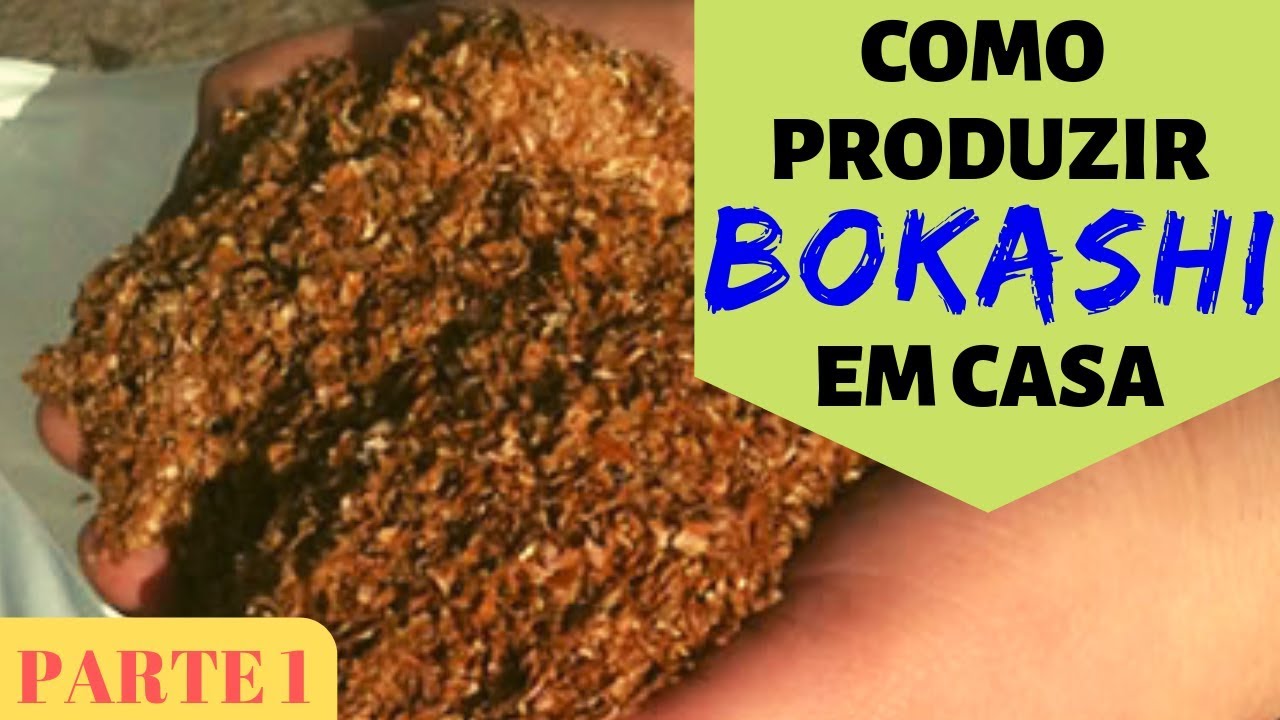Como Fazer Bokashi - Parte 1