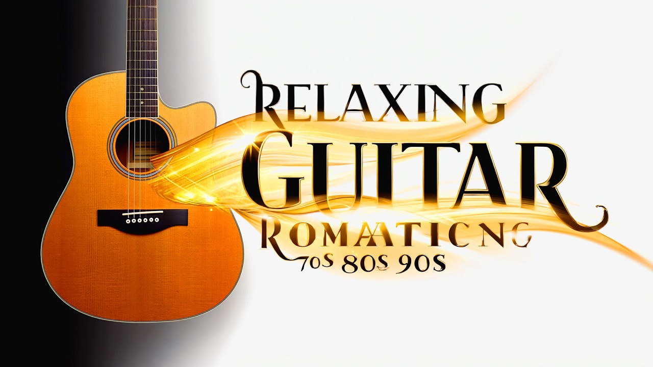 Самая красивая мелодия в мире 🎸 Лучшие гитарные песни для вас, расслабляющая гитарная музыка