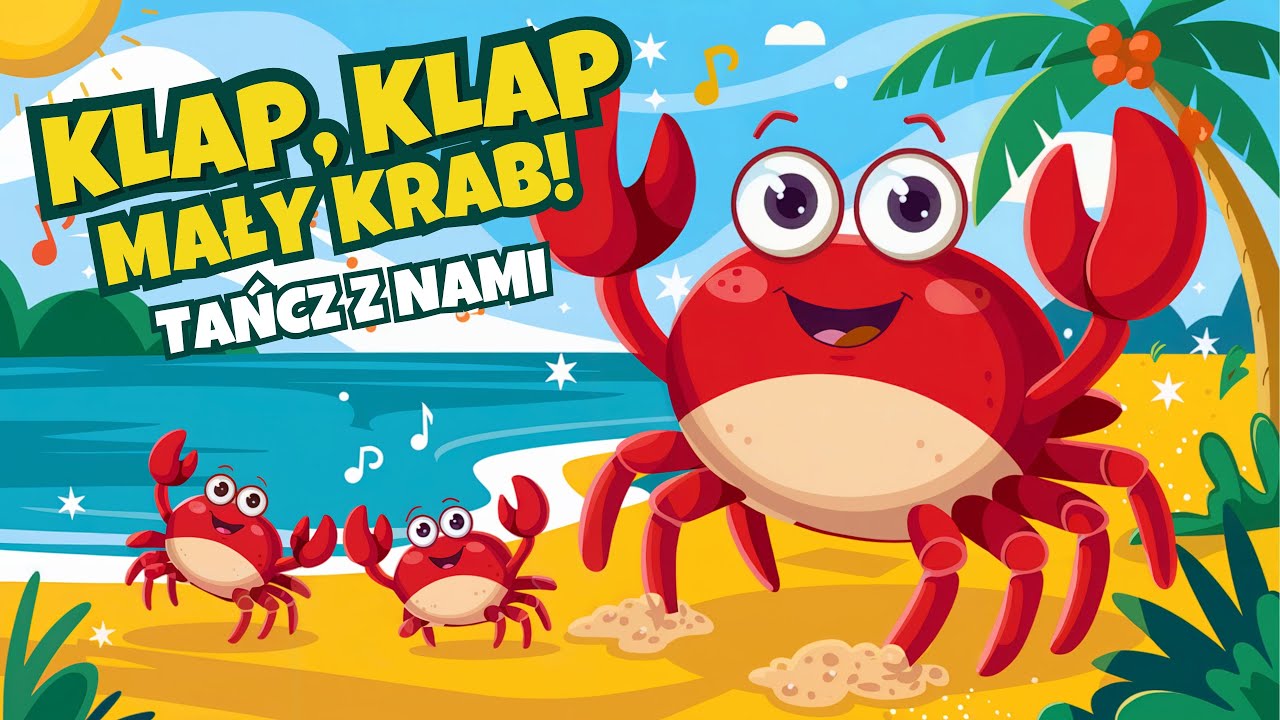 🦀 Mały Krab Klik Klik &ndash; Piosenka o Morzu dla Dzieci | Śpiewusiowo