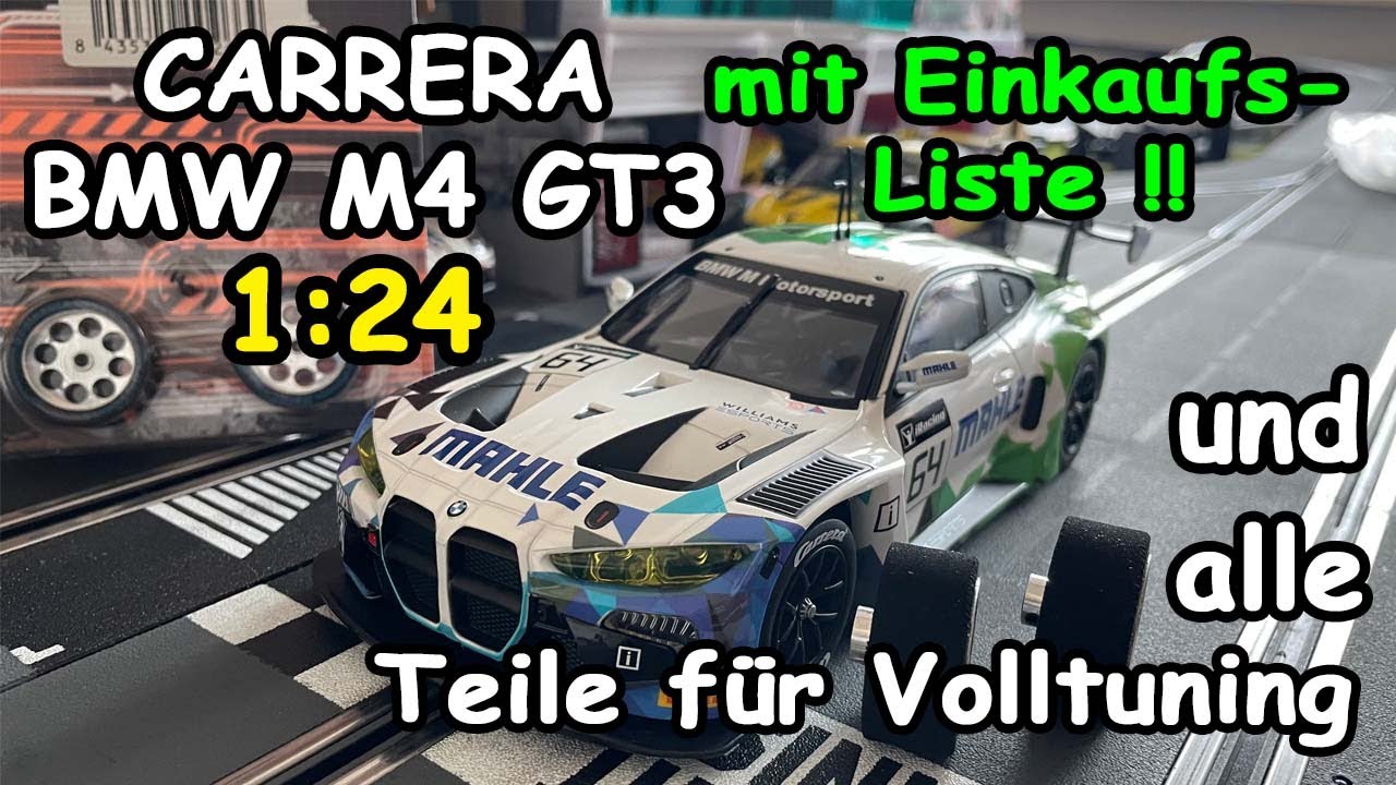 Carrera 1:24 BMW M4 GT3 Moosgummi SETUP mit allen Tuningteile für Volltuning