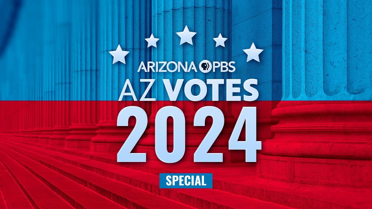 AZ Votes 2024 Live Special