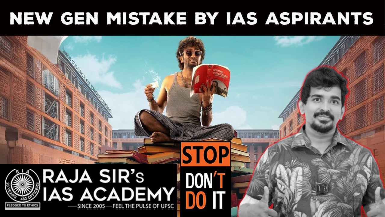 This mistake must be avoided at all costs by IAS Aspirants |  Raja Sir's IAS Academy #ias #ips ips