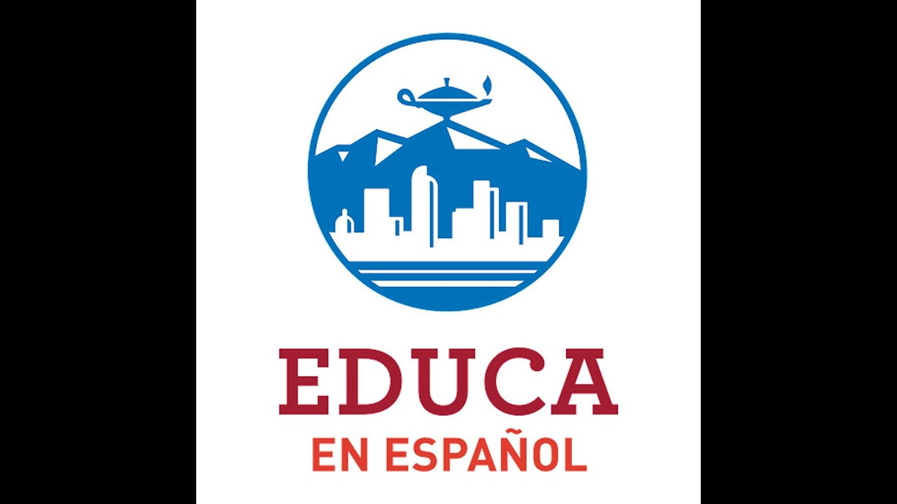 EDUCA en Español -  Biblioteca Pública de Denver