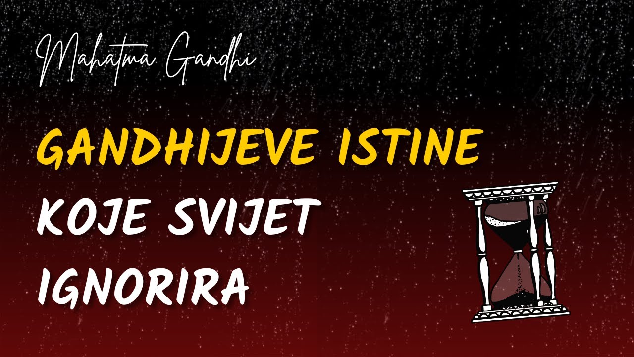 Gandhijeve Lekcije za Život: Što Svijet Još Uvijek Treba Naučiti!