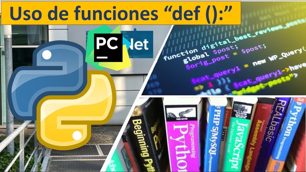 11 Python: Uso de Funciones "def funcion():"