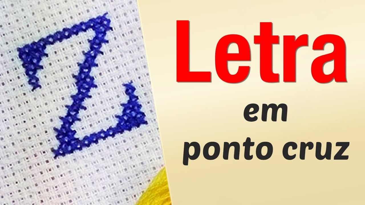 Letra z minúscula - Tutorial completo com avesso perfeito