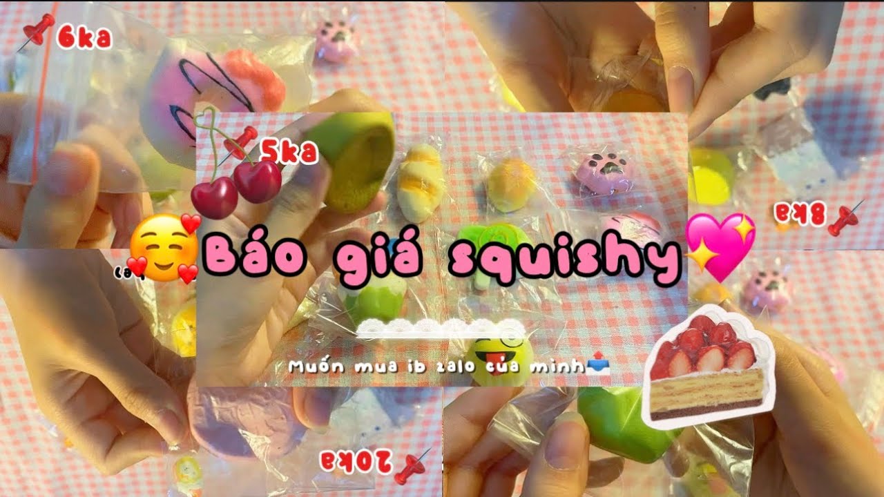 📸💖Báo giá squishy📤🌷