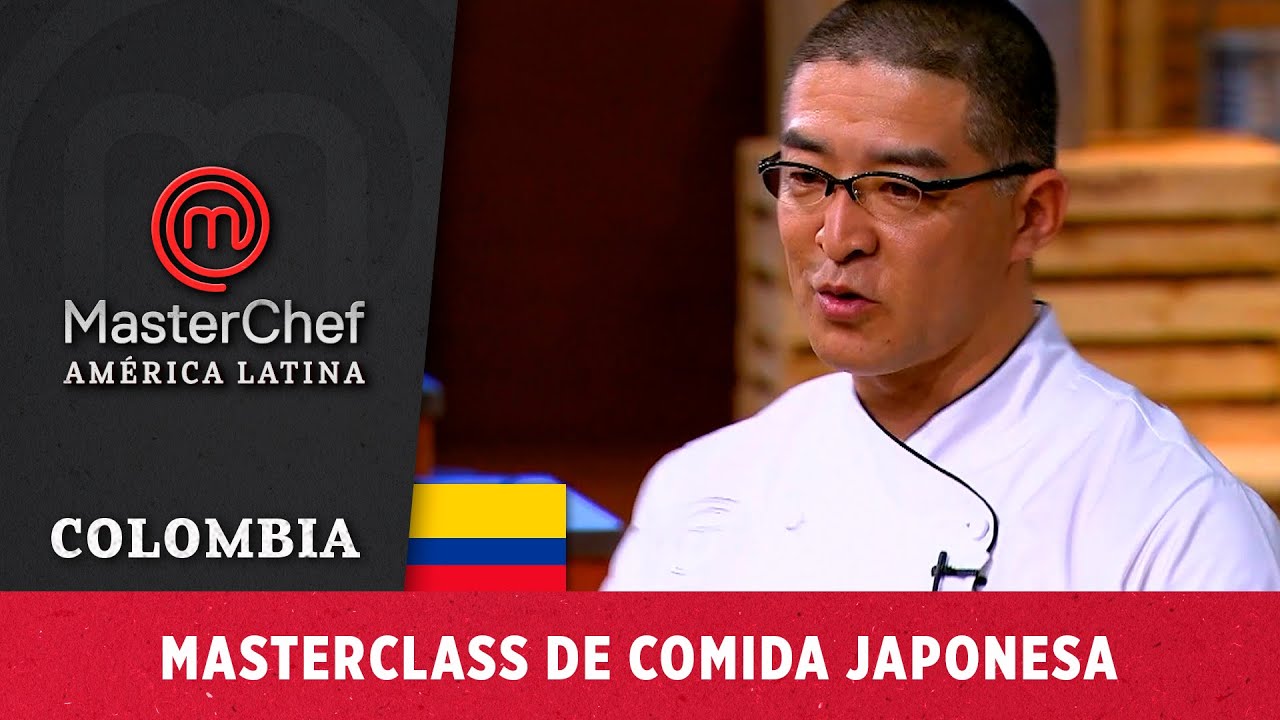 MasterClass de comida japonesa con Takehiro Ohno | TEMPORADA 1 | MASTERCHEF COLOMBIA