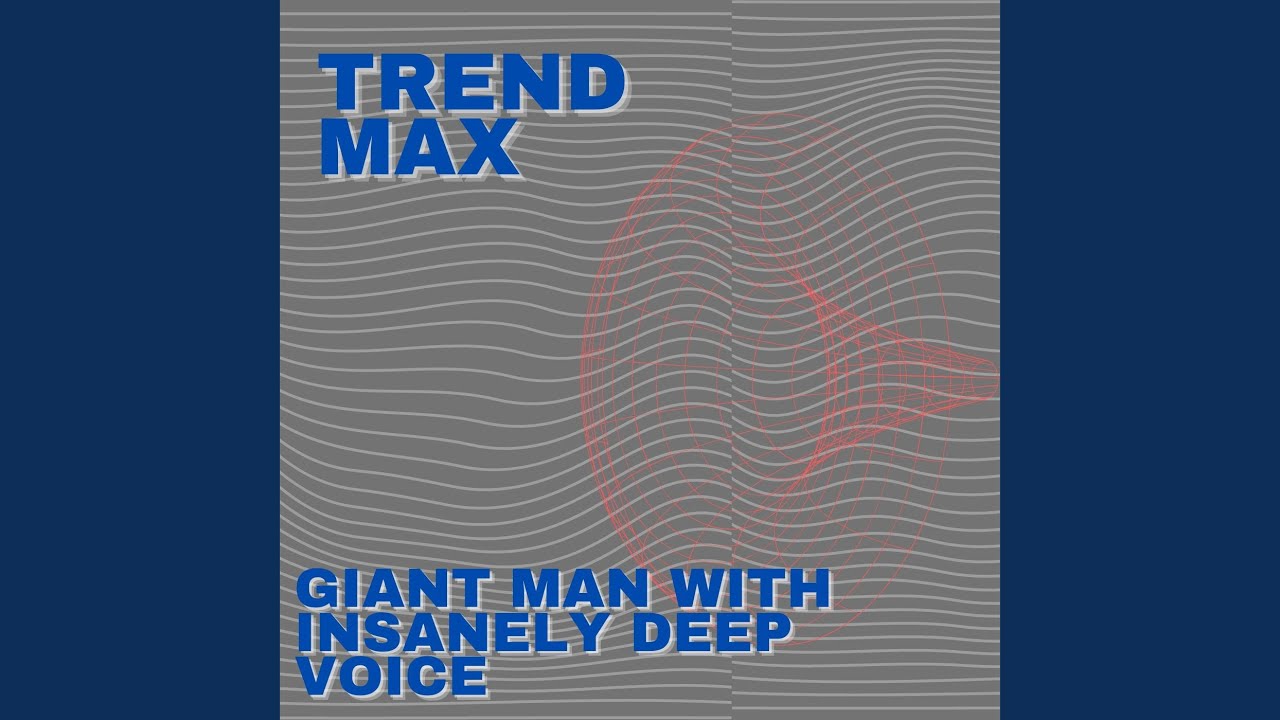 Giant Man With Insanely Deep Voice