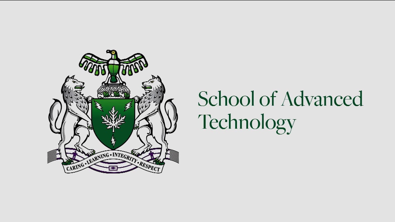 School of Advanced Technology