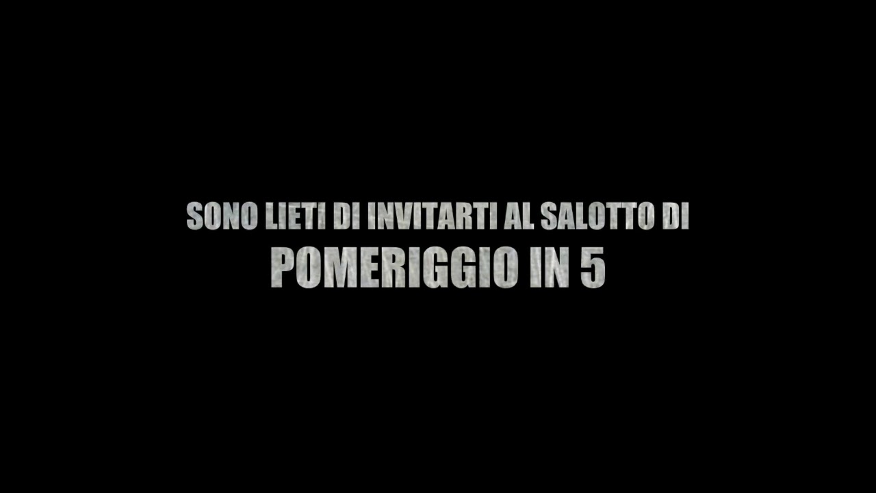 Pomeriggio In 5 - LA SIGLA