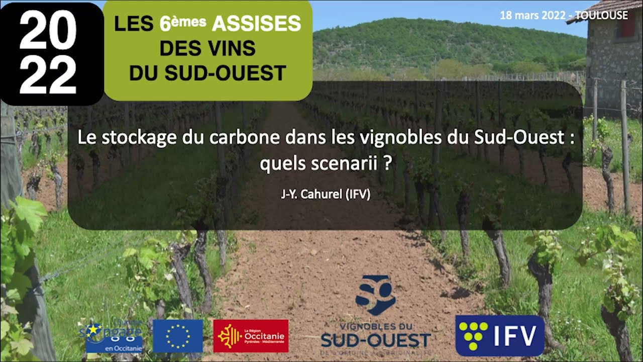 Le stockage du carbone dans les vignobles du Sud-Ouest : quels scenarii ?