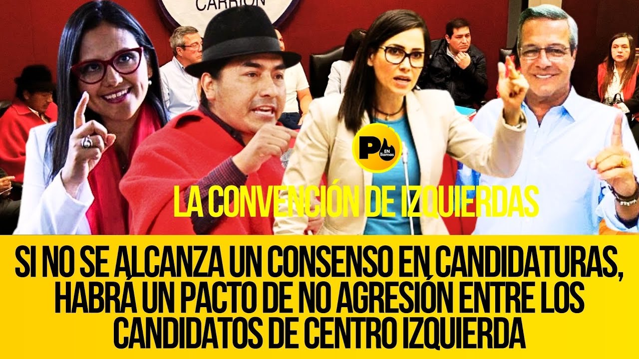 Luisa González, Leonidas Iza, Natasha Rojas, Jimmy Jairala, Churuchumbi en #ConvenciondeIzquierdas