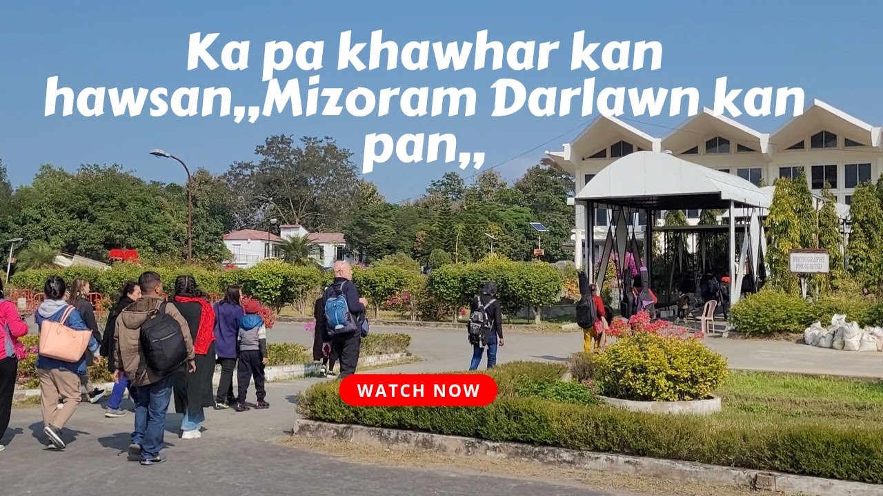 Ccpur chhuahsanin Mizoram Darlawn kan pan,,