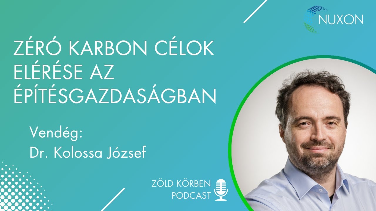 Zéró karbon célok elérése az építésgazdaságban