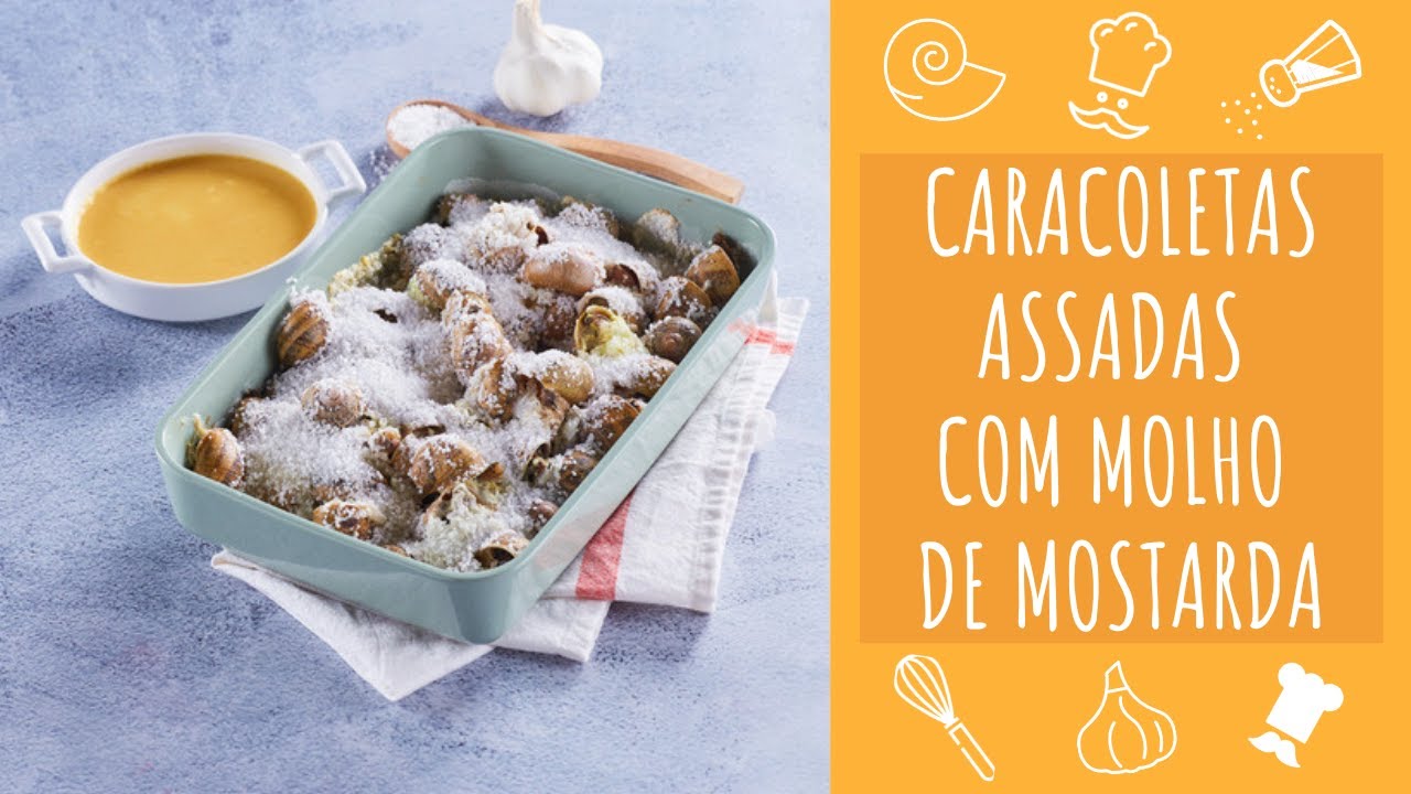 Caracoletas assadas com molho de mostarda (receita f&aacute;cil) - TeleCulin&aacute;ria