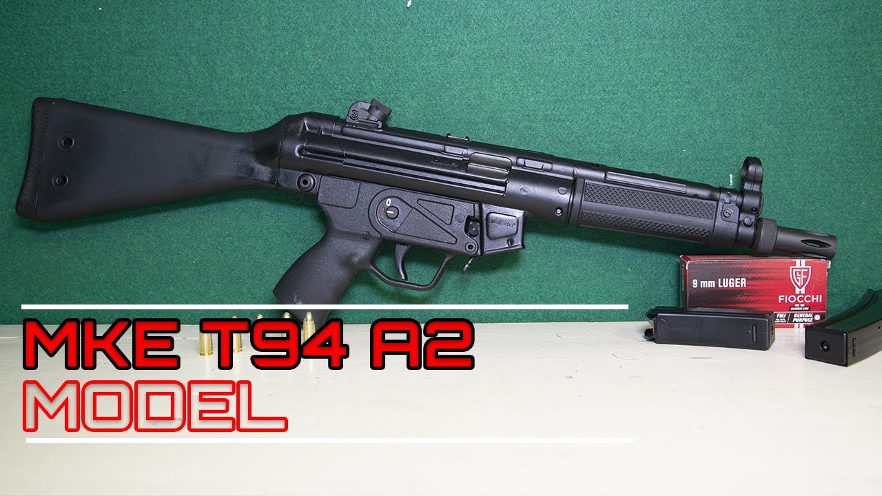 MKE T94 A2 MP5 9x19