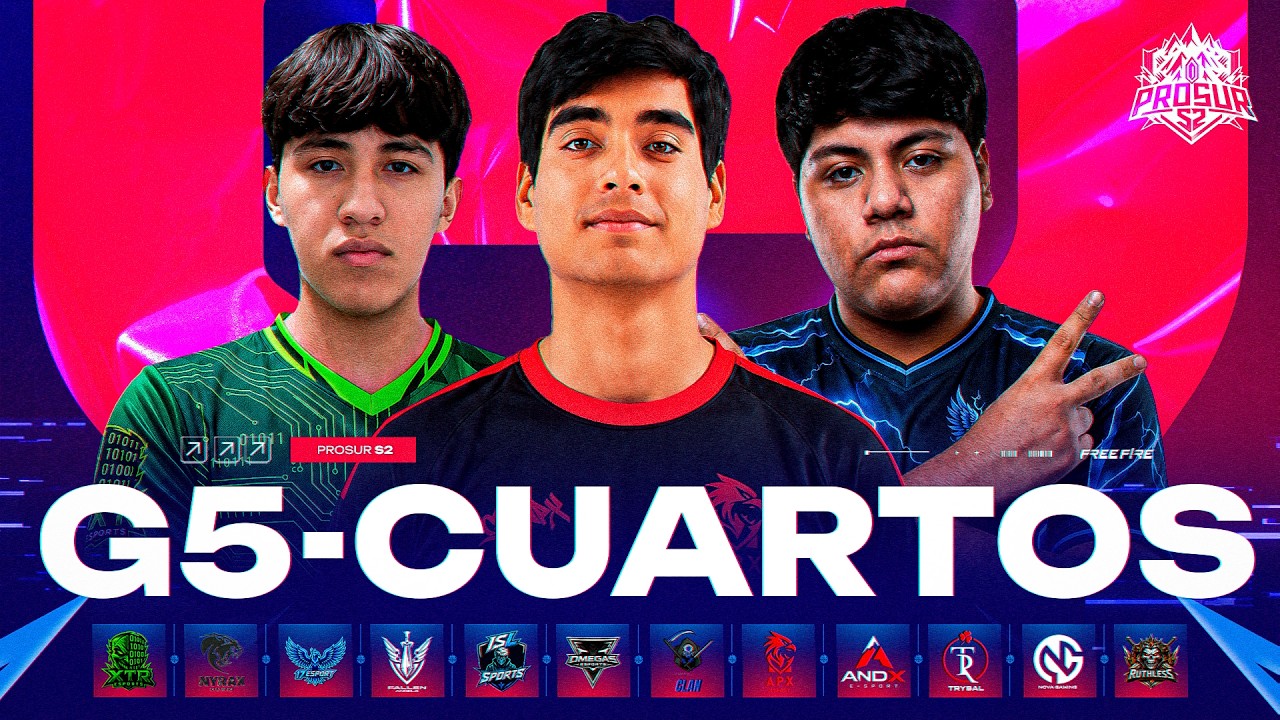 GRUPO 5 - CUARTOS DE FINAL | PROSUR S2