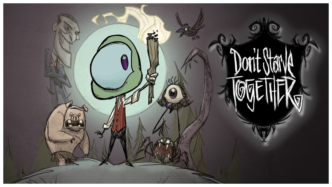 remember to DONT STARVE (together)