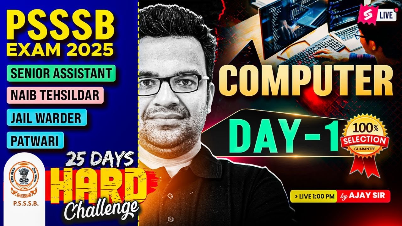 PSSSB Naib Tehsildar, Senior Assistant, Patwari, Jail Warder 2025 | Computer Class By Ajay Sir