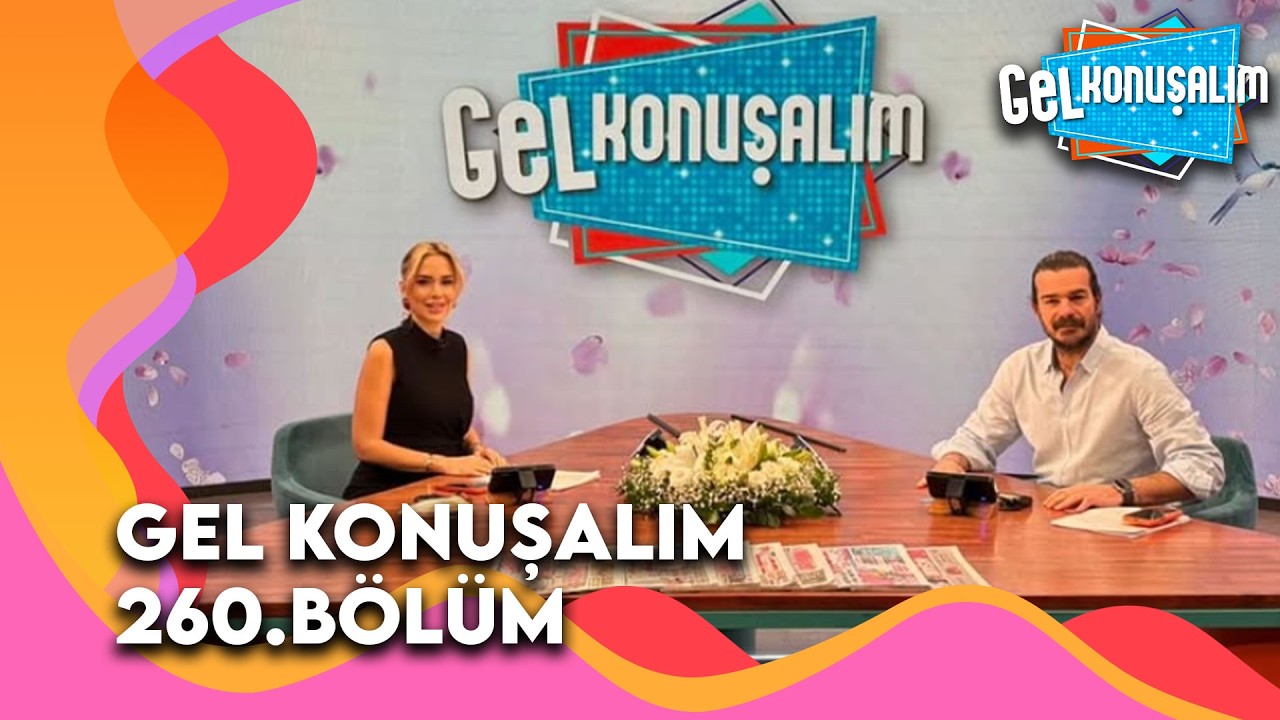 Gel Konuşalım 260. Bölüm | 3 Mart 2026 @GelKonusalim