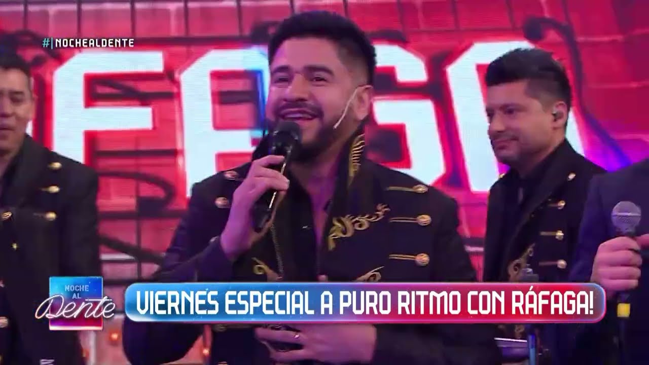 Rafaga en vivo!!  tocan todos sus hits en #nochealdente