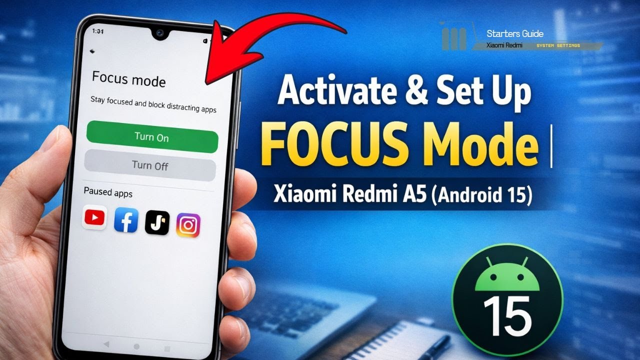 Включите и настройте режим фокусировки на Xiaomi Redmi A5 (Android 15)