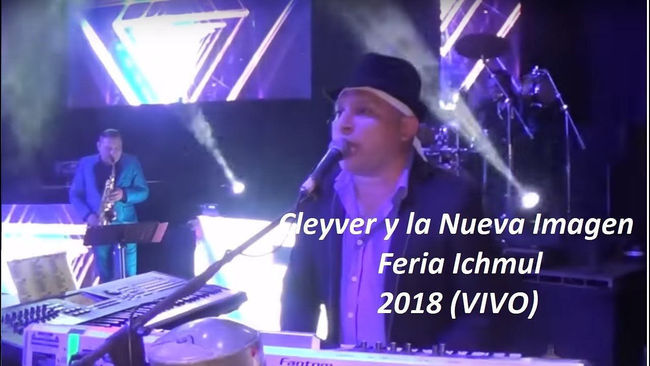 Cleyver y la nueva imagen en Feria de ICHMUL 2018